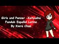 Girls und Panzer -Katyusha Cover Espa&ntilde;ol Latino By Kiera Chan