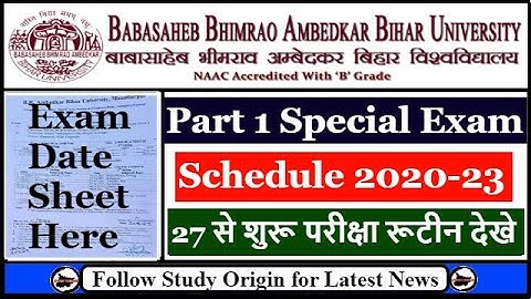 BRABU Part 1 Special Exam 2020 23 | Date Sheet Released | Bihar University Graduation Exam 2023