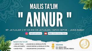 Majlis Ta'lim An-nur | Ta'lim Malam Sabtu, 28 Agustus 2026