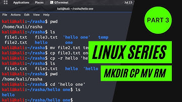 Linux Series Part 3 - mkdir/cp/mv/rm - Manipulating Files And Directories| rashahacks