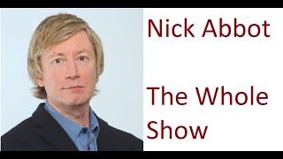 Nick Abbot - The Whole Show - 2nd Sep 2007