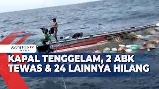 Kapal Penangkap Ikan Tenggelam Dihantam Ombak, 2 ABK Ditemukan Meninggal, 24 Lainnya Masih Hilang