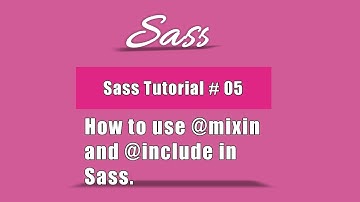 SASS Tutorial in Hindi part 5: How to use Mixin and include in Sass | Hindi /Urdu