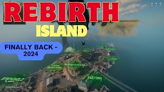 Rebirth Island Resurgence - Finally back 2024