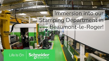 Immersion into our Stamping Department in Beaumont-le-Roger! | Schneider Electric