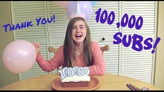100,000 Subscribers Party & Thank You by Samantha Potter
