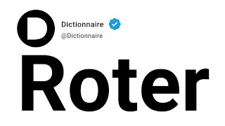 Roter Signification En Français