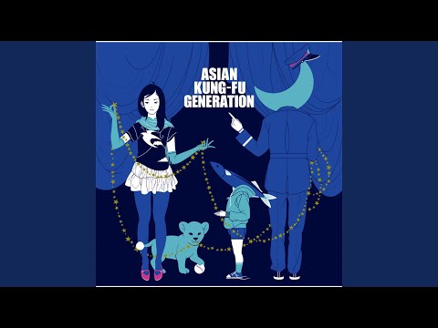 Putar Gekkou - ASIAN KUNG-FU GENERATION
