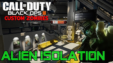 ALIEN ISOLATION ZOMBIES! - BLACK OPS 3 CUSTOM ZOMBIES