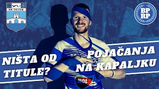 Ništa od titule? // Pojačanja stižu na kapaljku