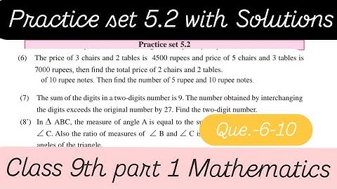 Practice set 5.2 Que.6-10 with Solutions l class 9th part 1 Mathematics l Maharashtra state Board l