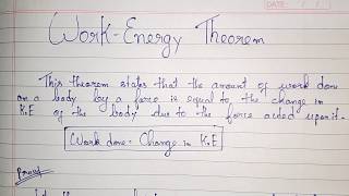 Work-Energy Theorem Concept and Derivation in Hindi || Notes in Description
