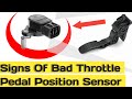 12 Signs Your Throttle Pedal Position Sensor Needs Replacing (DIRTY!)