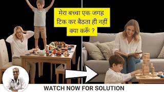 RESTLESS? HYPERACTIVE? ADHD? - How to tackle? Dr B B Agrawal Parent's guide