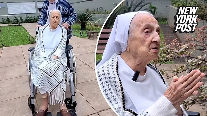 Brazilian nun who was the world's oldest person has died at 116