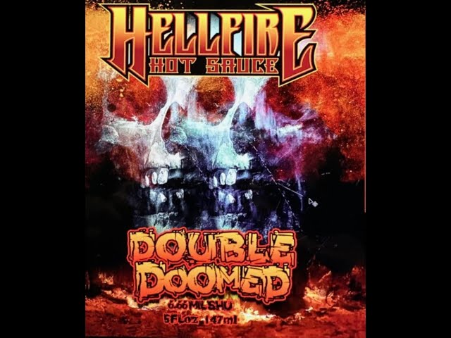 NEW! Double Doomed Rebooted! Hot Sauce Extreme Heat! Hellfire's