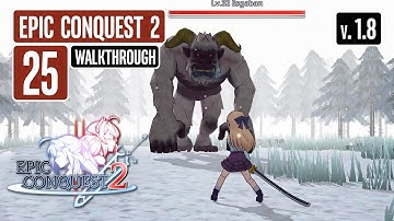 EPIC CONQUEST 2 Walkthrough Part 25 Atis Forest BOSS ESGABAN