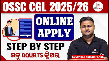 OSSC CGL Apply Online 2025 || OSSC CGL 2025 Apply Step by Step || How to Apply OSSC CGL 2025 Online