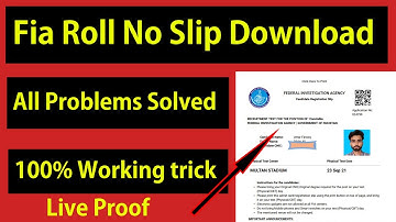 Download Fia Roll Number Slip | All Error Solution | 100% Working trick With Live Proof