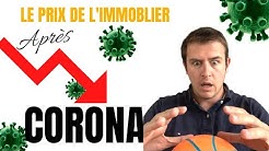 😱Mes Prédictions sur l'évolution des PRIX de l'Immobilier (en 2020) après le COVID 19 📉