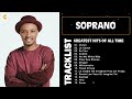 Soprano album complet  soprano best of  soprano greatest hits 2022