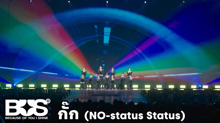 BUS 'กั๊ก (No-status Status)' Stage Performance (GOTCHAPOP 3)
