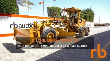 How to Inspect a Used Motor Grader | Ritchie Bros. Inspects!