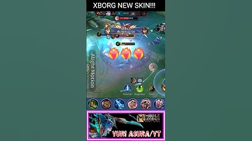 XBORG new skin and best build 2025. #globaltop1 #mobilelegends #xborg #bestbuild
