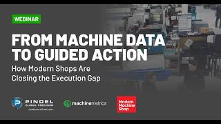 From Machine Data to Guided Action  How Modern Shops Are Closing the Execution Gap
