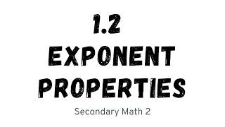 S2 1.2 Exponent Properties