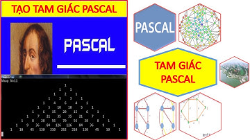 Tạo tam giác pascal cực đẹp | Nguyễn Xuân Hồng IT