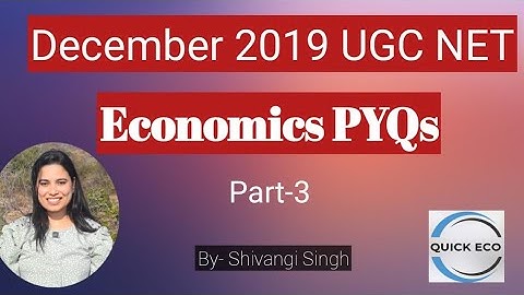 🎓 UGC NET Economics December 2019 | NET UGC| Economics PYQs📘Part-3