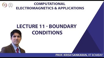 Lecture 11 : Boundary Conditions