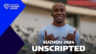 UNSCRIPTED: Suzhou 2024 - Wanda Diamond League