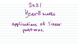 2021 year 8 maths-applications of linear patterns