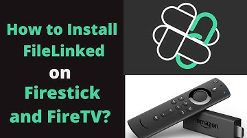 How To Install File linked on FireStick/FireTV 4K [Step-by-Step-Guide 2020]