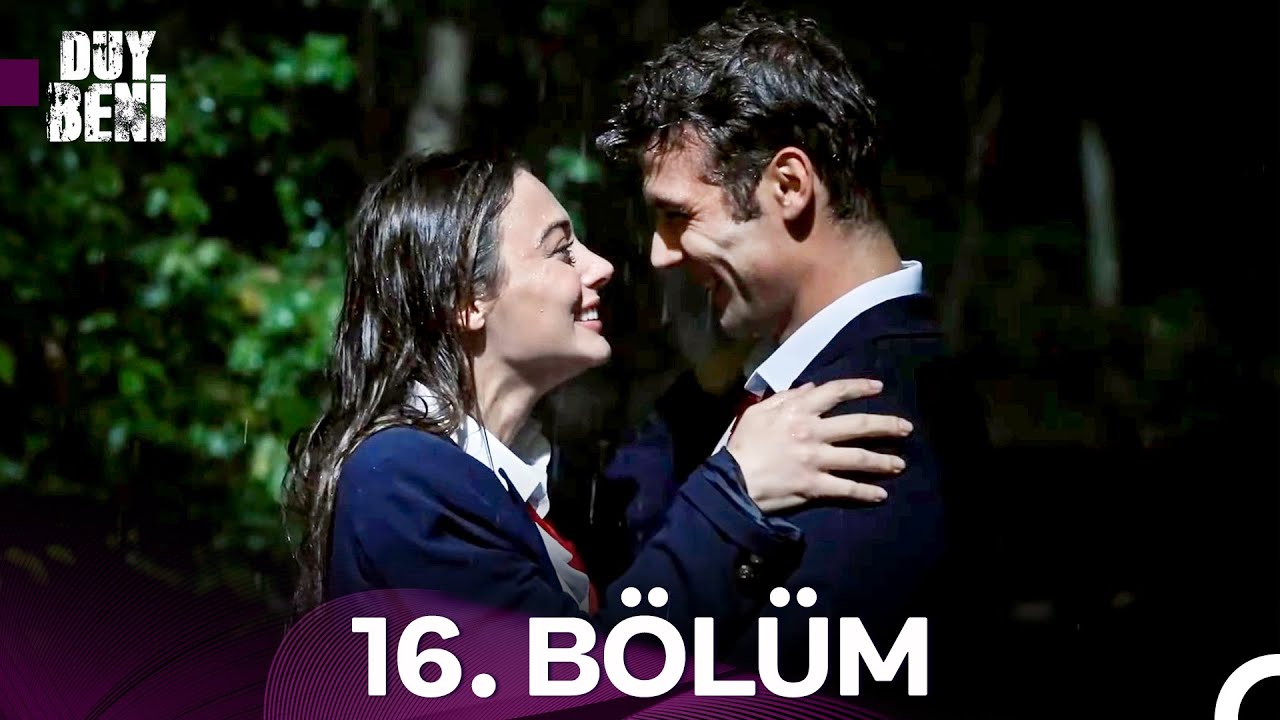 Duy Beni 16. Bölüm (HD)
