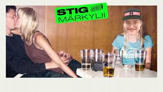 Video thumbnail of "STIG - Märkylii"