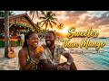 Sweeter Than Mango (Summertime Love) 🌴 | Smooth Reggae Vibes