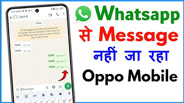 Whatsapp Msg Not Sent Oppo | Whatsapp Me Message Nahi Ja Raha Hai Oppo