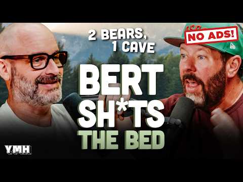 No Ads | Tom Poops The Bucket, Bert Shit The Bed | 2 Bears, 1 Cave