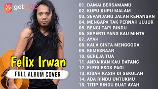 DAMAI BERSAMAMU - CHRISYE || FELIX IRWAN FULL ALBUM COVER TERBAIK 2021