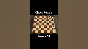 chess puzzle level 32 win 3 moves checkmate #chess #saurabh766866 #checkmate #music #shorts