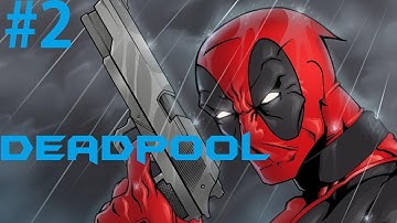 Deadpool Gameplay Walkthrough Part 2 - (Xbox 360/PS3/PC)