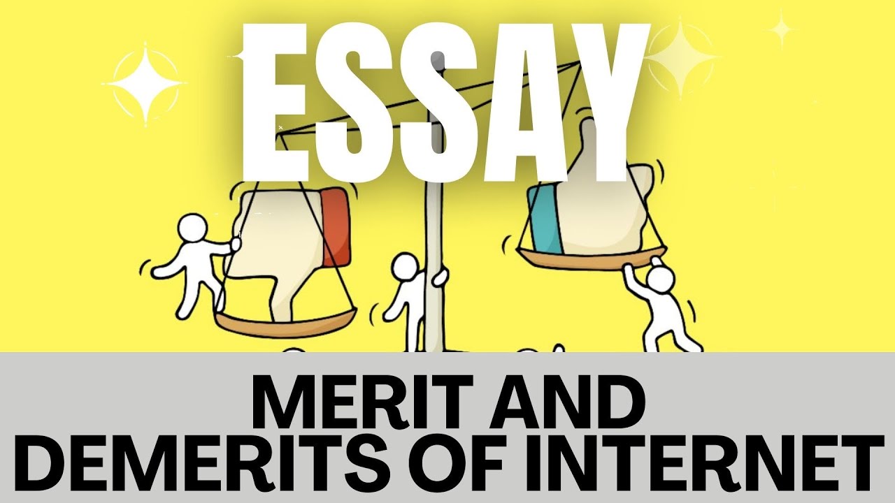 essay on merits and demerits of internet