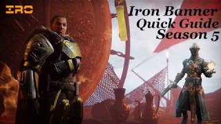 Destiny 2: Quick Guide to Iron Banner - Season 5