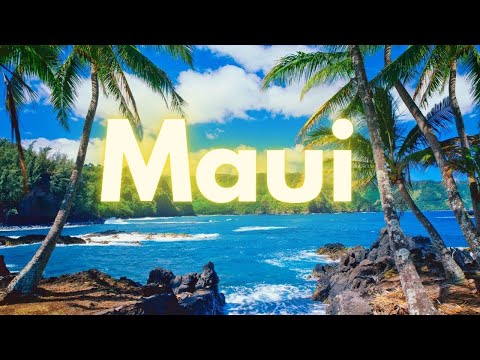 Maui Where Beauty Meets Adventure