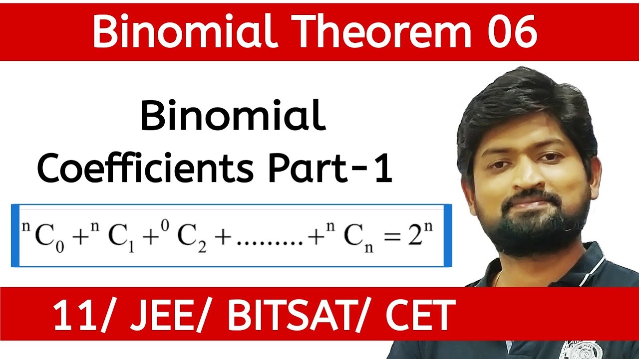 Binomial Theorem 06 l Analysis of Binomial Coefficients Part 1 l JEE/BITSAT/CET/CBSE/Class 11