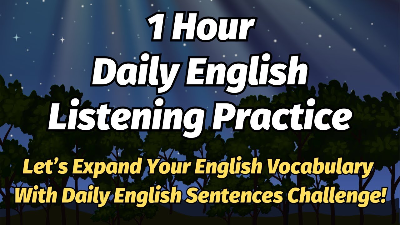 Expand Your English Vocabulary: 1 Hour Daily English Sentences Learning ...