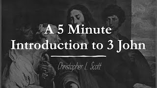 Career Overview A 5 Minute Introduction to 3 John